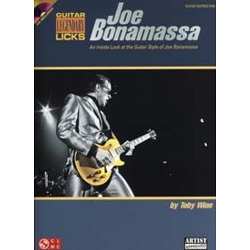 Joe Bonamassa Legendary Licks - An Inside Look At The Guitar Style Of Joe Bonamassa (Book/Online Audio)
