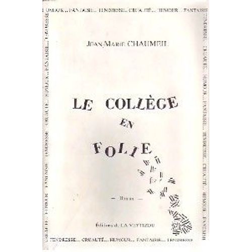 Le Collège En Folie