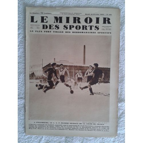 Le Miroir Des Sports N°581  (Du Mardi 10 Février 1931)