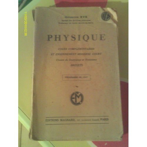 Physique Cours Complementaires Enseignement Moderne Court Quatrième Et Troisieme 4° 3° Brevets 1947