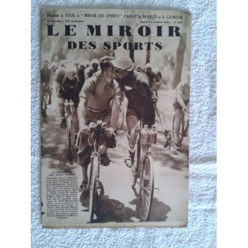 Le Miroir Des Sports N°605  (Du Mardi 14 Juillet 1931)
