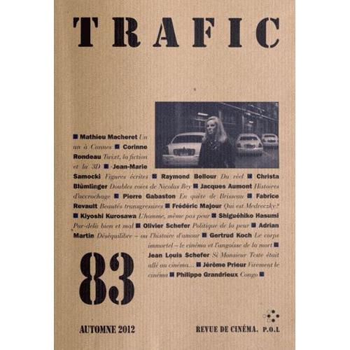 Trafic N° 83, Automne 2012