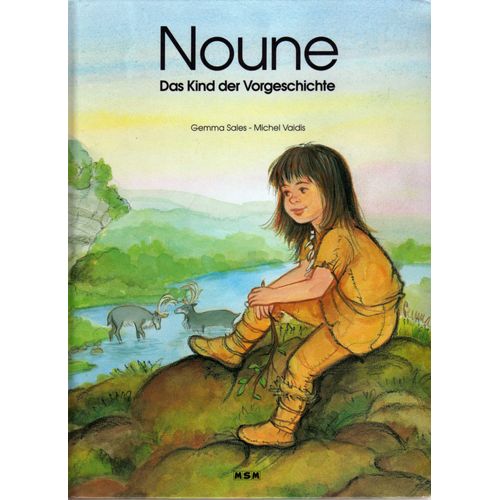 Noune - Das Kind Der Vorgeschichte