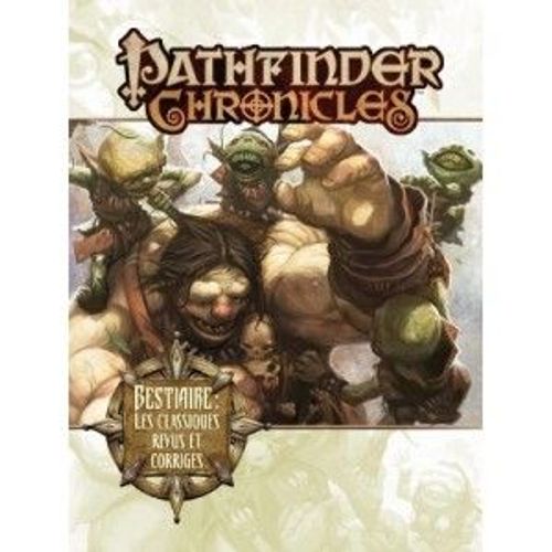 Pathfinder Chronicles : Bestiaire Revisité