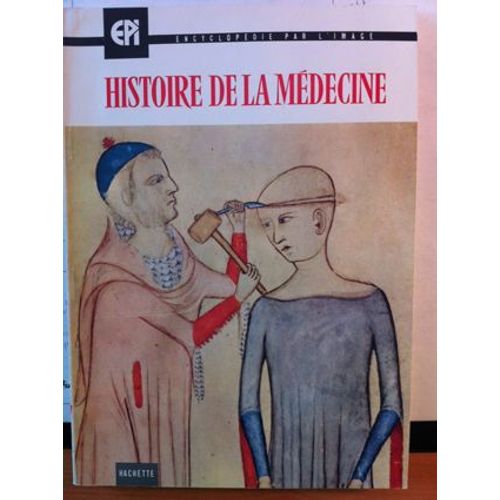 Histoire De La Médecine