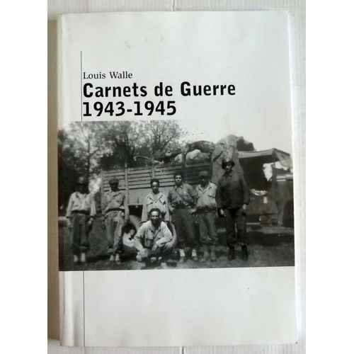 Carnets De Guerre 1943-1945