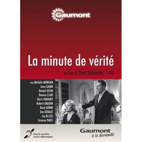 La Minute De Vérité