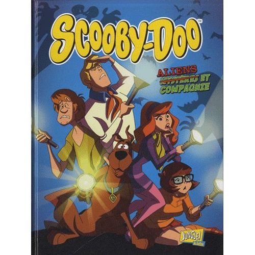Scooby-Doo Tome 2 - Aliens Et Compagnie