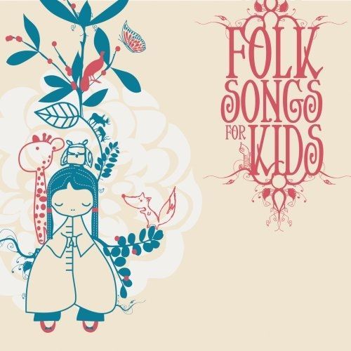 Folk Songs For Kids / Various
