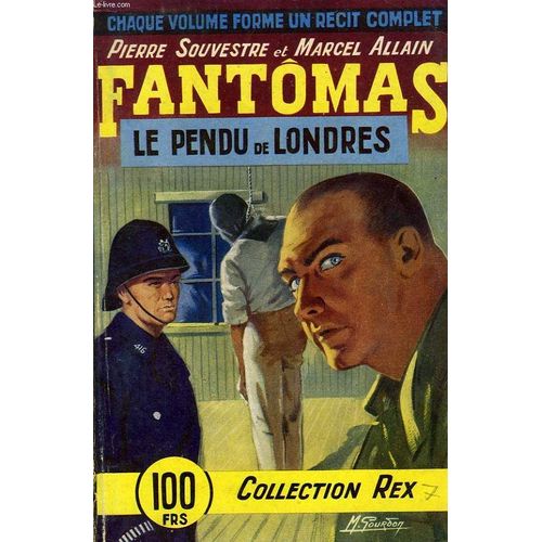 Fantomas, Le Pendu De Londres