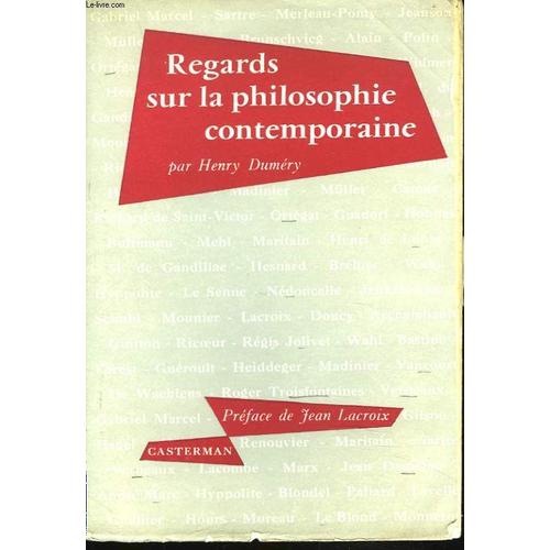 Regards Sur La Philosophie Contemporaine.