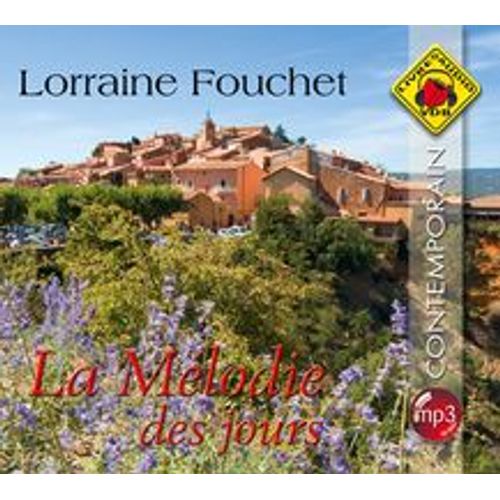 La Mélodie Des Jours