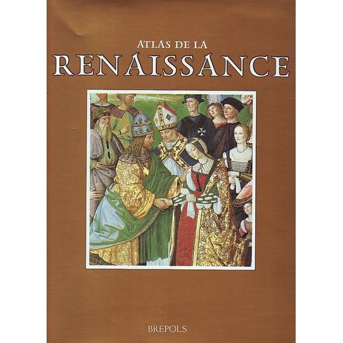 Atlas De La Renaissance