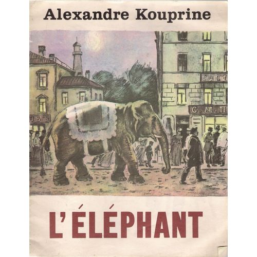 L'eléphant.