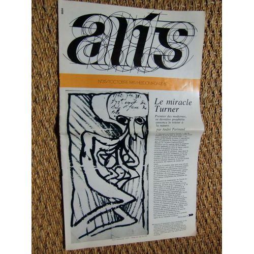 Arts - N°35 / 1 Octobre 1981 / Hebdomadaire - Le Miracle Turner - Cezanne - Abstraction Lyrique - Alechinsky - James Ensor - Grands Et Jeunes - Art / Mode - Bernadette Szapiro - Truffaut - ...
