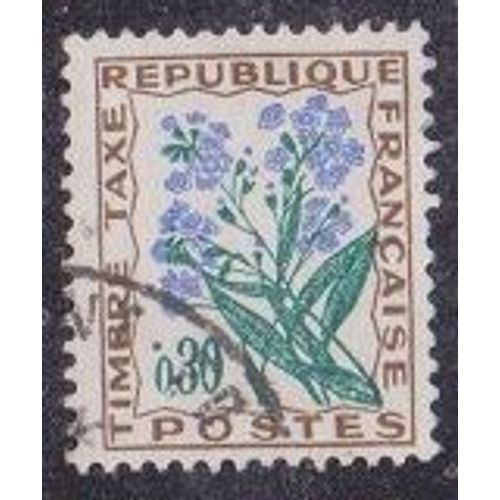 Timbre-Taxe N°99 Y&t 0,30 F Brun, Vert Foncé Et Outremer Fleurs Des Champs Myosotis