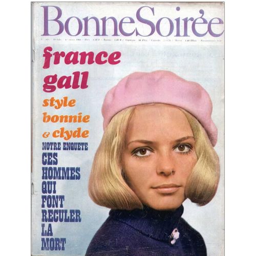 Bonne Soirée 2405 1968 France Gall (Couv)/Petit Article : Bardot/Marie France Boyer/Grad/P Danel