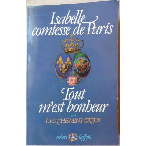 Tout M Est Bonheur Tome 2