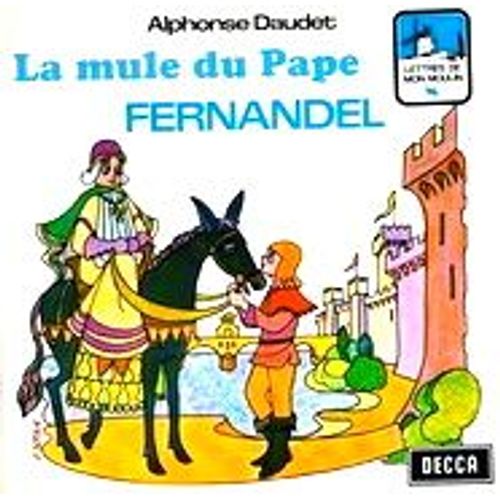 La Mule Du Pape D'après Alphonse Daudet