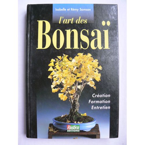 Art (L') Des Bonsaï
