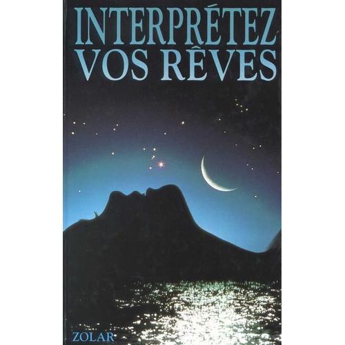 Interpréter Vos Rêves