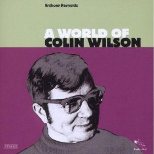 World Of Colin Wilson