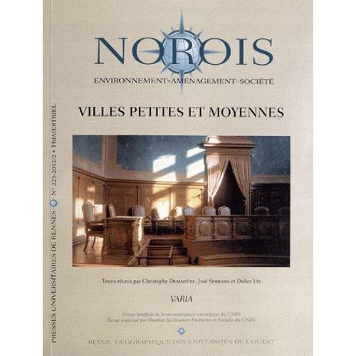 Norois N° 223-2012/2 - Villes Petites Et Moyennes