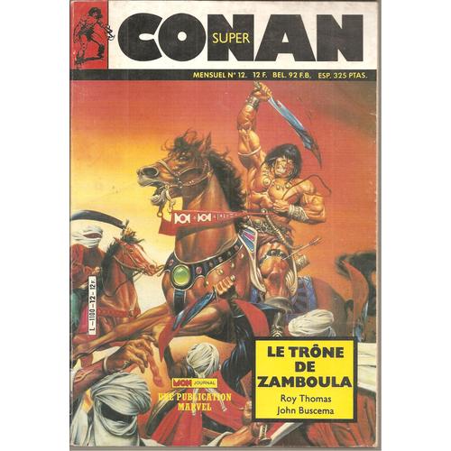 Super Conan N° 12 : " Le Trône De Zamboula "