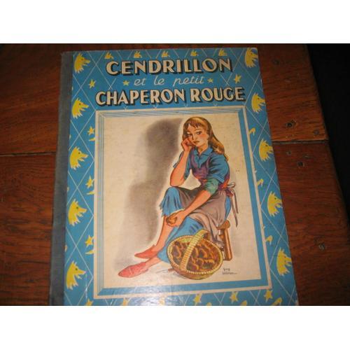 Cendrillon Et Le Petit Chaperon Rouge (Deux Contes De Charles Perrault Illustrés Par Guy Sabran)