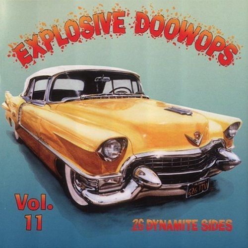 Explosive Doo-Wops 11