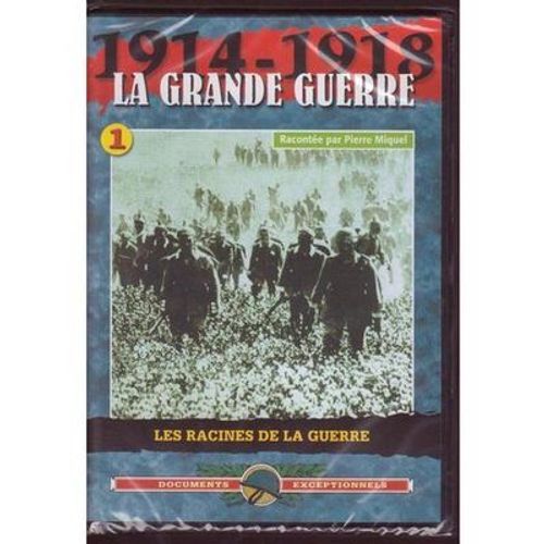 1914-1918 La Grande Guerre - Racontée Par Pierre Miquel