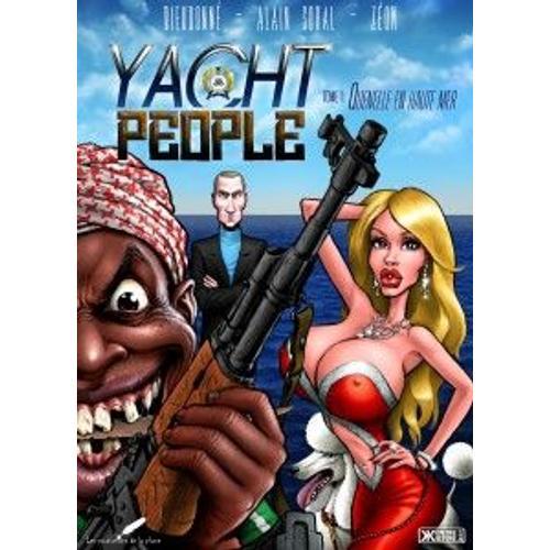 Yacht People - Tome 1: Quenelle En Haute Mer