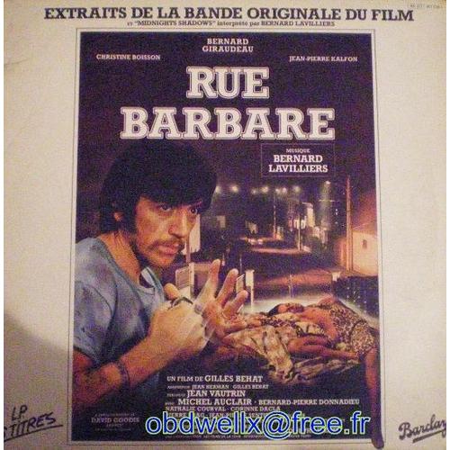 Lp « Rue Barbare/84 - Bo Bernard Lavilliers »