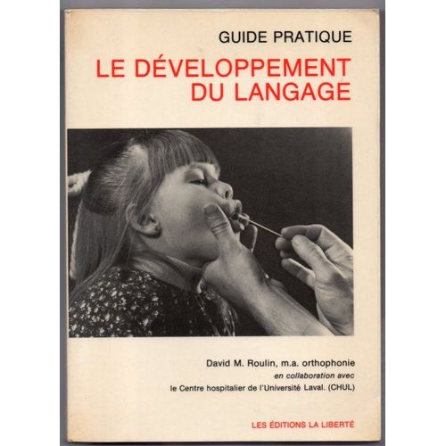 Le Développement Du Langage - Guide Pratique