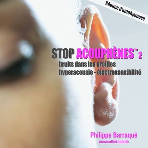 Stop Acouphènes Vol. 2