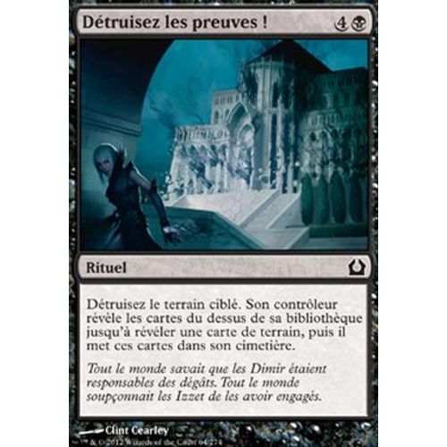 Détruisez Les Preuves ! - Retour Sur Ravnica - Magic Mtg - C - 64