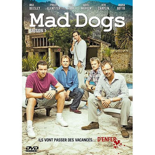 Mad Dogs - Saison 1