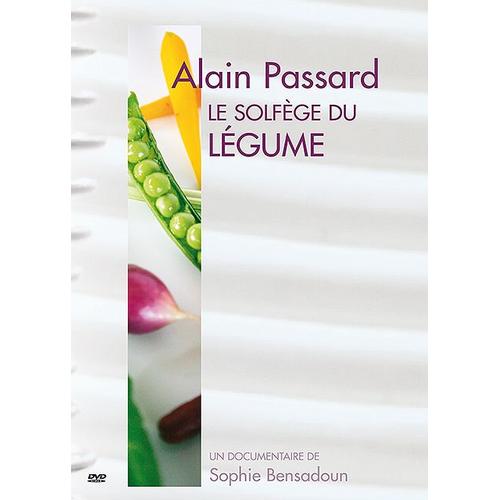Alain Passard, Le Solfège Du Légume