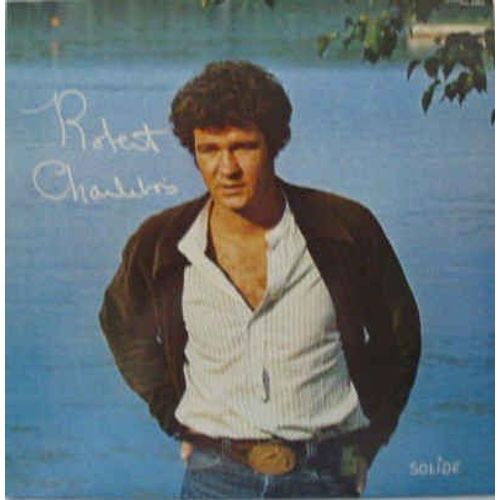 Robert Charlebois :<Br>Super Baby<Br>J'veux D'l'amour<Br>¿