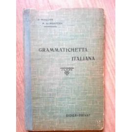 Grammatichetta Italiana Aide Memoire Grammatical À L Usage Des Classes