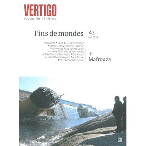 Vertigo N° 43, Eté 2012 - Fins De Mondes / Mafrouza
