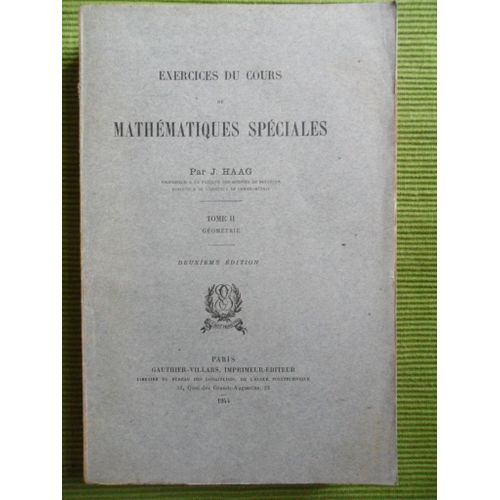 Exercices Du Cours De Mathématiques Spéciales - Tome 2 - Géométrie - 2ème Edition