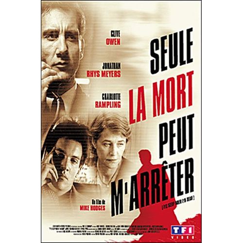 Seule La Mort Peut M'arrêter