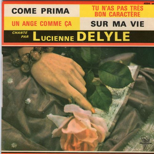 Come Prima / Tu N As Pas Tres Bon Caractere / Un Ange Comme Ca / Sur Ma Vie