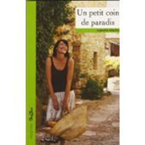 Un Petit Coin De Paradis