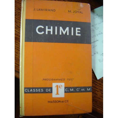 Chimie  Classes De 1e C,M,C',Et M'.Programmes 1957.