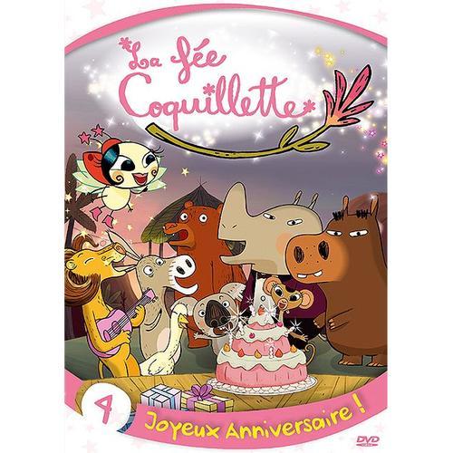 La Fee Coquillette 4 Joyeux Anniversaire Rakuten