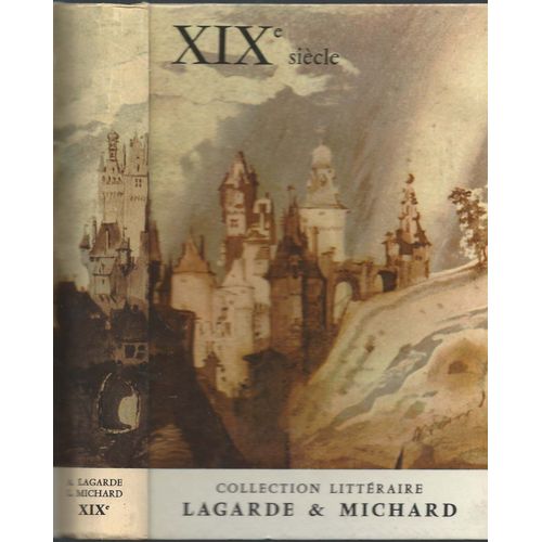 Xixe Siècle. Les Grands Auteurs Français Xixe Siècle. Les Grands Auteurs Français