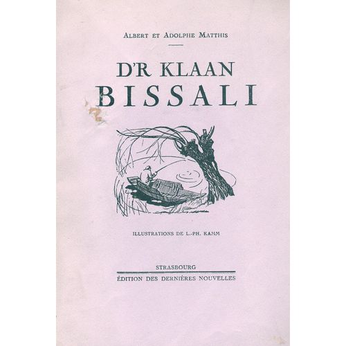 D'r Klaan Bissali. Illustrations De L.-Ph. Kamm.[