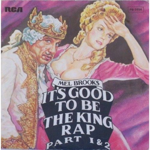 It's Good To Be The King Rap (French)